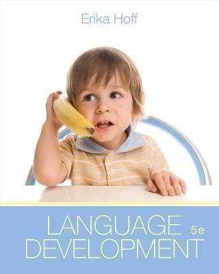 Cengage Advantage Books: Language Development 