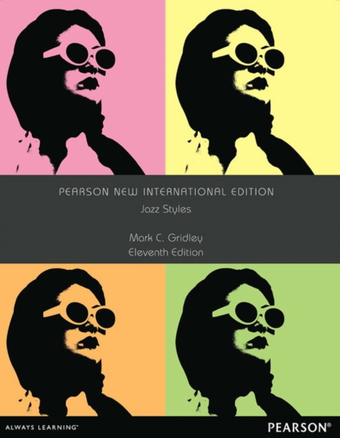 Jazz Styles Pearson New International Edition