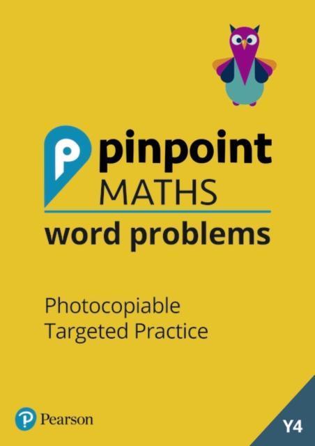 Pinpoint Maths Word Problems Year 4 Teacher Book Photocopiable Targeted Practice