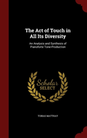 Act of Touch in All Its Diversity An Analysis and Synthesis of P