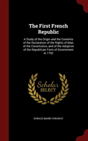 First French Republic A Study of the Origin and the