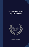 Penitent's Path [By C.F. Lowder] 