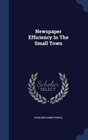 Newspaper Efficiency in the Small Town 
