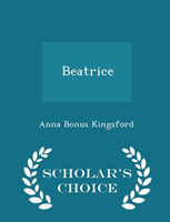 Beatrice - Scholar's Choice Edition 