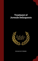 Treatment of Juvenile Delinquents 