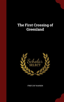 First Crossing of Greenland 