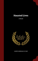 Haunted Lives 