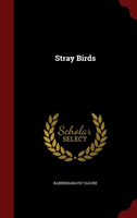 Stray Birds 
