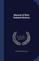 Manual of New Zealand History 