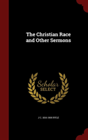 Christian Race and Other Sermons 
