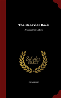 Behavior Book A Manual for Ladies