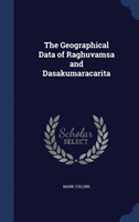 Geographical Data of Raghuvamsa and Dasakumaracarita 