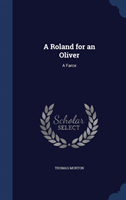 Roland for an Oliver A Farce