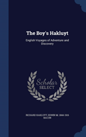 Boy's Hakluyt English Voyages of Adventure a