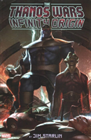 Thanos Wars: Infinity Origin Omnibus 