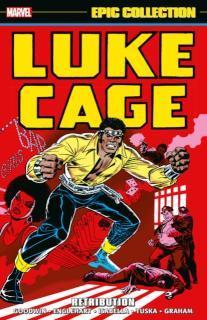 Luke Cage Epic Collection: Retribution 