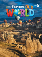 Explore Our World 6 American English
