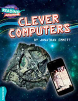 Cambridge Reading Adventures Clever Computers Turquoise Band 