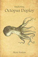 Exploring Octopus Deploy 