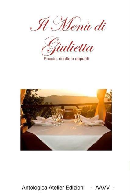 Il Menu Di Giulietta 