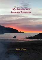 My Reunion with Love and Innocence 