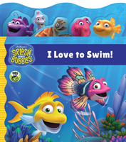 Splash and Bubbles: I Love to Swim! (Tabbed Board Book) 