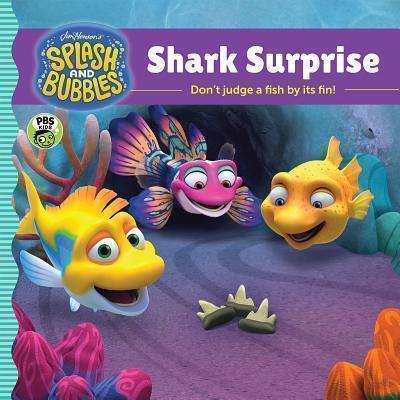 Splash and Bubbles: Shark Surprise 