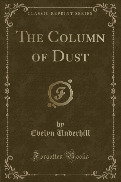Column of Dust (Classic Reprint) 