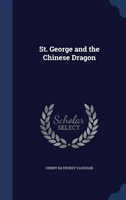 St. George and the Chinese Dragon 