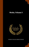 Works, Volume 3 
