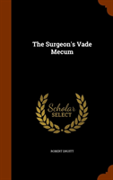 Surgeon's Vade Mecum 