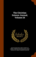 Christian Science Journal, Volume 24 