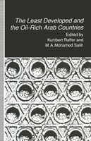 Least Developed and the Oil-Rich Arab Countries Dependence, Interdependence or Patronage?