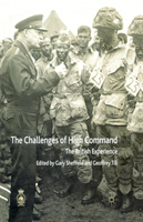 Challenges of High Command The British Experience