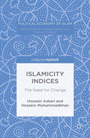 Islamicity Indices The Seed for Change