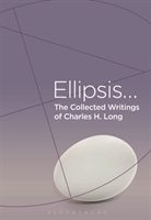 Collected Writings of Charles H. Long Ellipsis