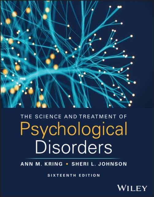 Science and Treatment of Psychological Disorders 