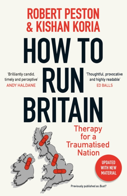How To Run Britain Therapy For A Traumatised Nation