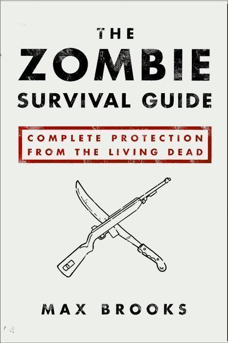 The Zombie Survival Guide Complete Protection from the Living Dead