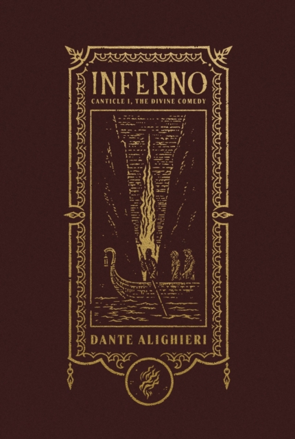 Inferno (The Gothic Chronicles Collection) Canticle I, The Divine Comedy