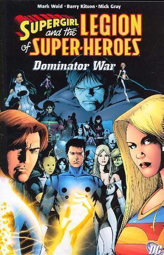 Supergirl And The Legion Of Super-Heroes Vol 03 