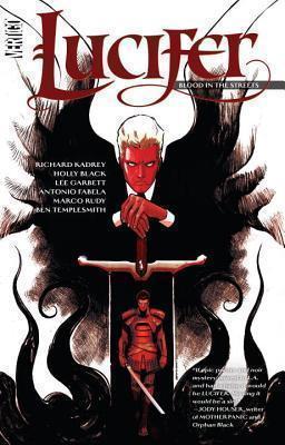 Lucifer Vol. 3: Blood in the Streets 
