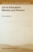 Art in Education Identity and Practice