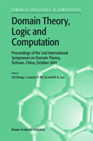 Domain Theory, Logic and Computation Proceedings of the 2nd Interna