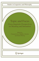 Topic and Focus Cross-Linguistic Perspectives