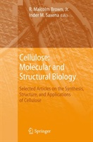 Cellulose: Molecular and Structural Biology Selected Articles on the Synth