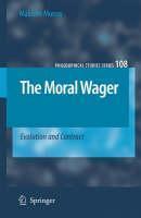 Moral Wager Evolution and Contract