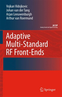 Adaptive Multi-Standard RF Front-Ends 