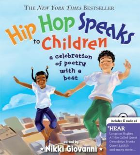 Hip Hop Speaks to Children with CD A Celebration of Poetry with a