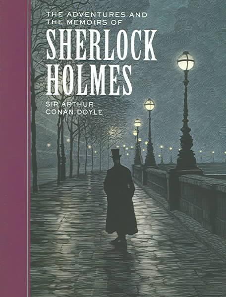 Adventures and the Memoirs of Sherlock Holmes 